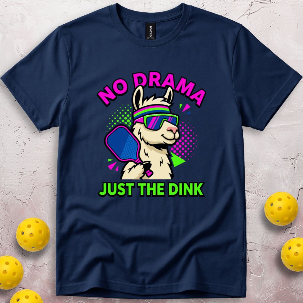 No Drama T-Shirt