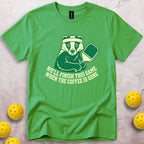 When The Coffee Is Gone T-Shirt