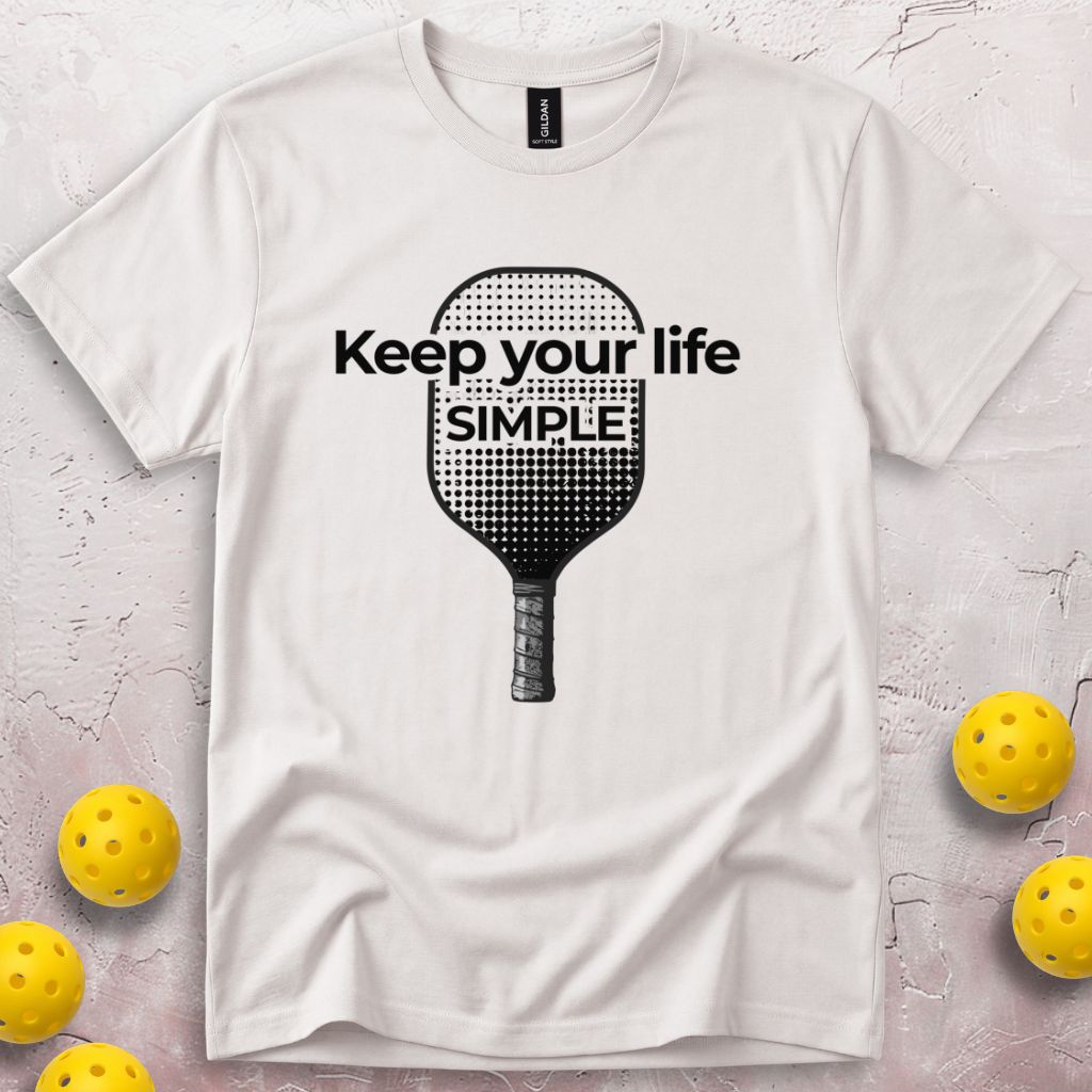 Keep Your Life Simple T-Shirt