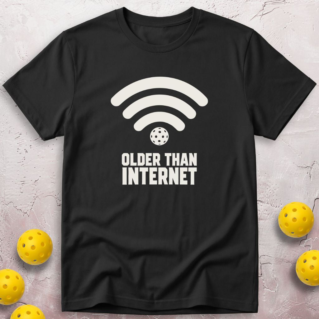 Older Than Internet T-Shirt