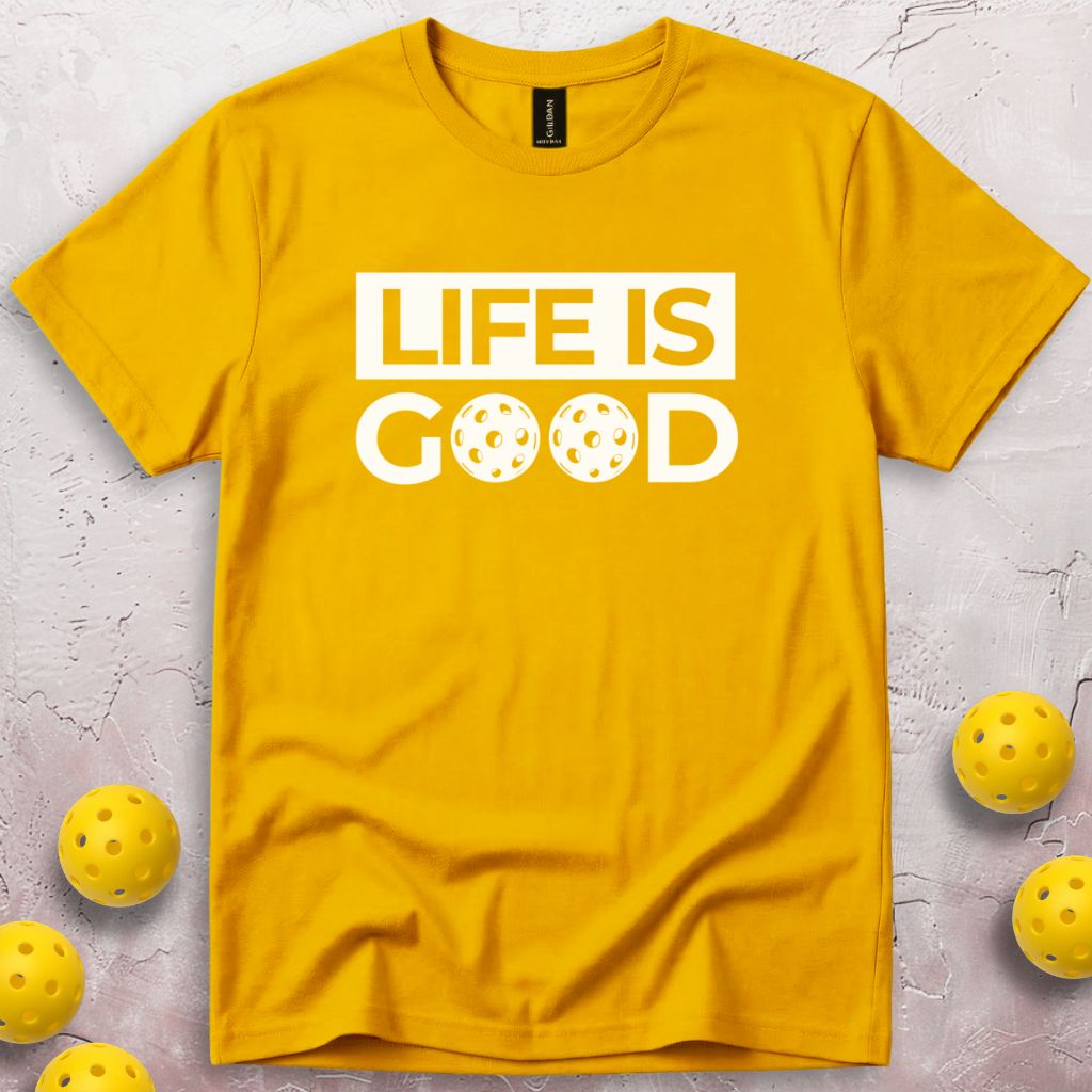 Life Is Good T-Shirt