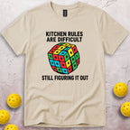Kitchen Rules Are Difficult T-Shirt