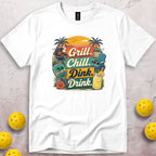 Grill Chill Dink Drink T-Shirt