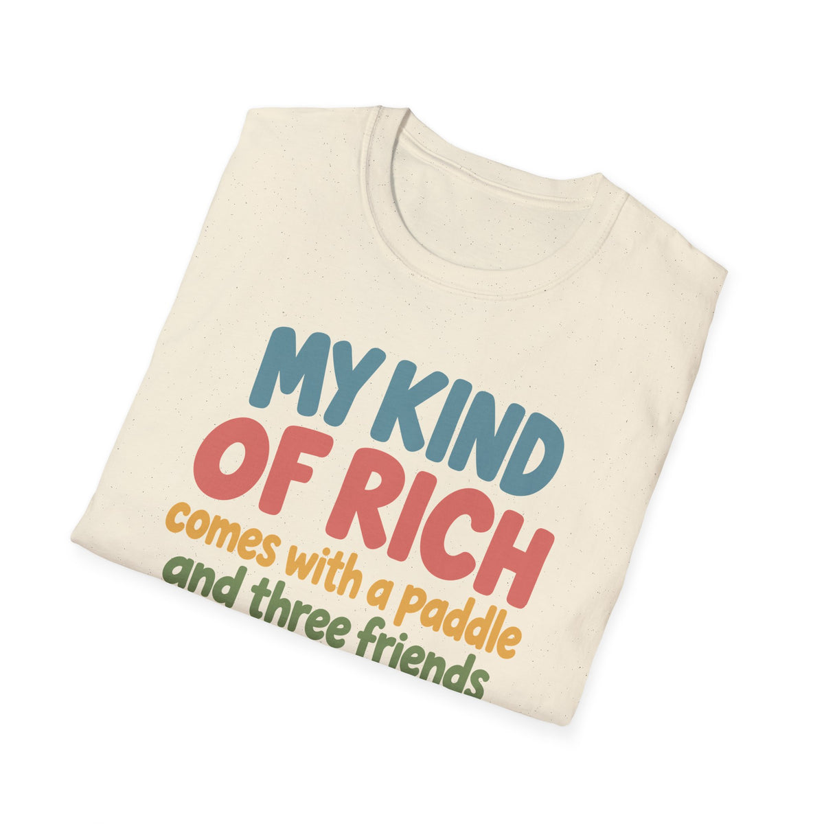 Rich T-Shirt