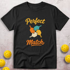 Perfect Match T-Shirt