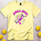 Drill Diva T-Shirt