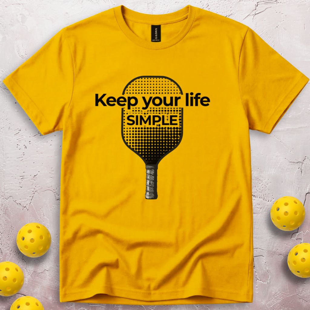 Keep Your Life Simple T-Shirt
