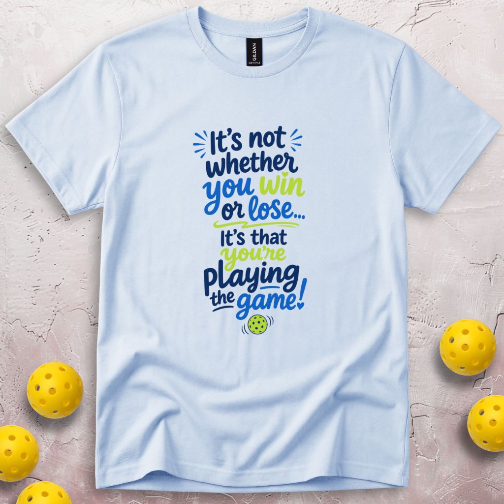 It's Not Whether You Win T-Shirt