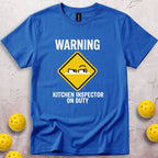 Kitchen Inspector On Duty T-Shirt