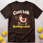 Can't Talk T-Shirt
