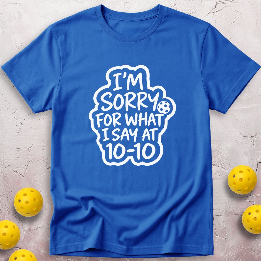 I Am Sorry T-Shirt