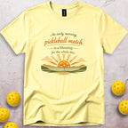 Pickleball Morning Blessing T-Shirt