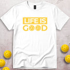 Life Is Good T-Shirt