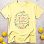 Compliment First T-Shirt