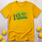 Dink T-Shirt