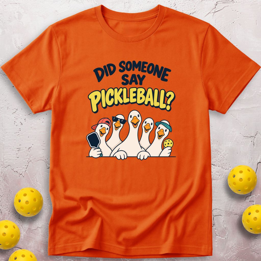 Did Someone T-Shirt