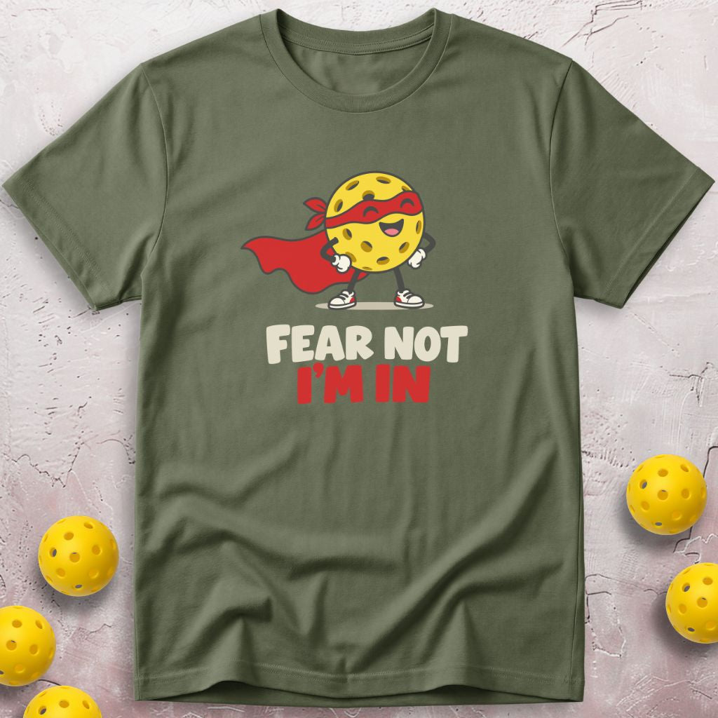 Fear Not T-Shirt