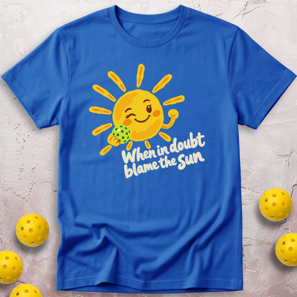 Blame The Sun T-Shirt