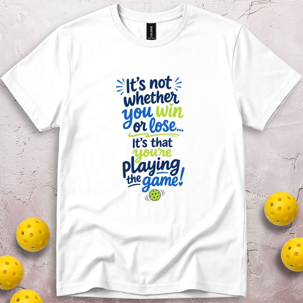 It's Not Whether You Win T-Shirt