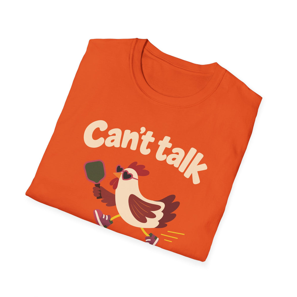 Can't Talk T-Shirt