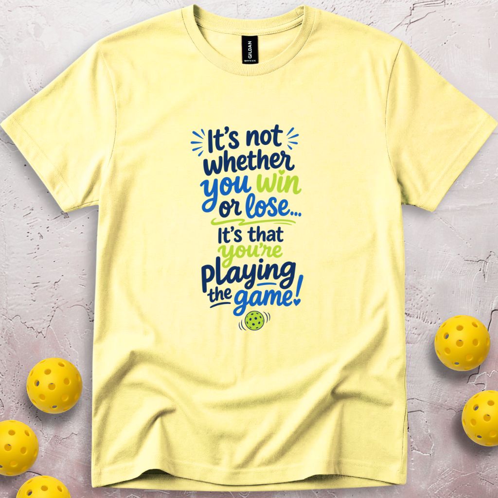 It's Not Whether You Win T-Shirt