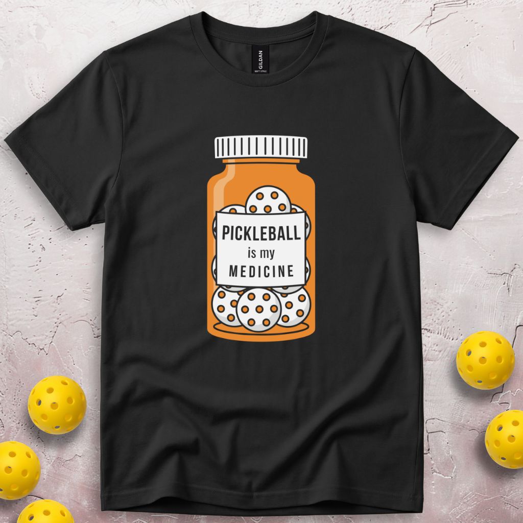 Pickleball Is My Medicine T-Shirt