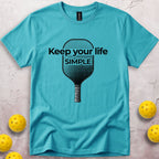 Keep Your Life Simple T-Shirt