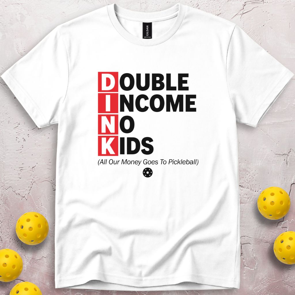 DINK Double Income No Kids T-Shirt