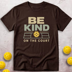 Be Kind On The Court T-Shirt
