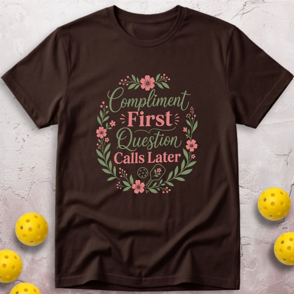 Compliment First T-Shirt