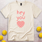 Hey You T-Shirt